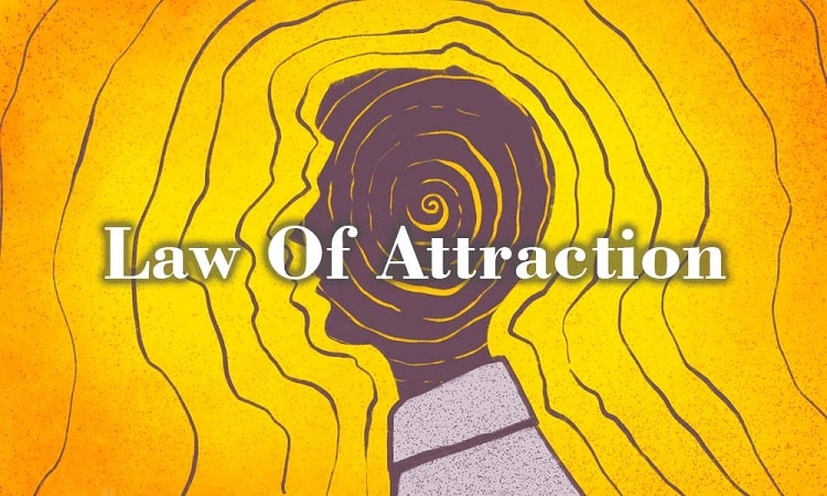 What Is  Law of Attraction? Meaning, Tips, and Impact